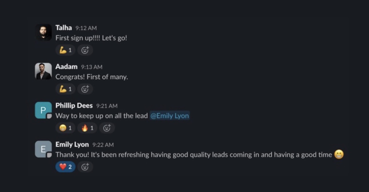 Slack message from Talha and team — first sign up and quality leads
